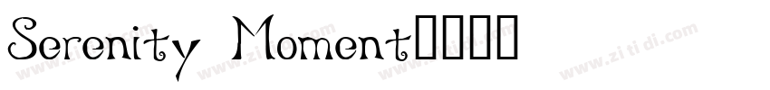 Serenity Moment字体转换